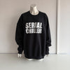 Serial Chiller Black Sweatshirt